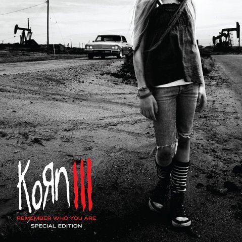 Korn III Remember Who You Are.jpg