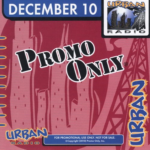 Promo Only Urban Radio December 2010.jpg