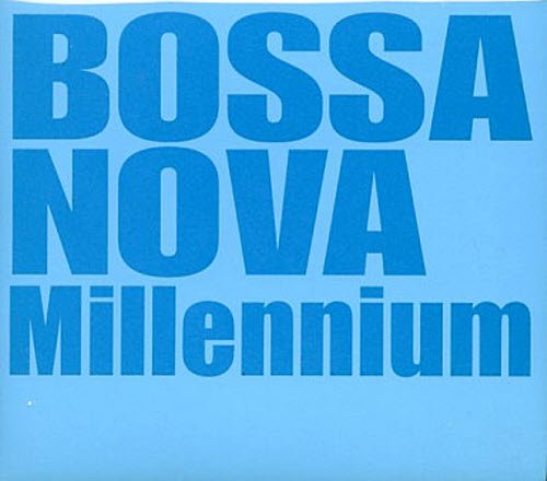 Bossa Nova Millennium.jpg