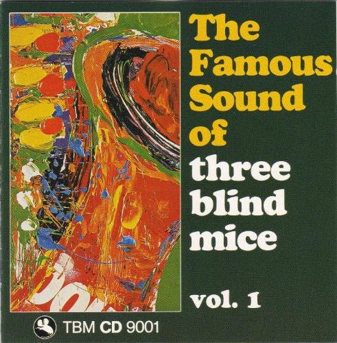 The Famous Sound of three blind mice.jpg