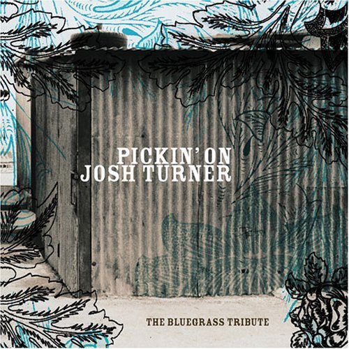 Pickin On Josh Turner The Bluegrass Tribute.jpg